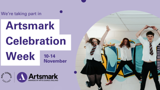 Graphic for Artsmark Celebration Week, 10–14 November, with three students in school uniforms jumping in front of a graffiti wall and event details on a purple background.